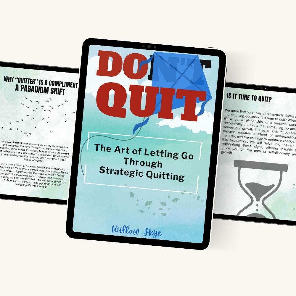 Do Quit | The Art of Letting Go Through  Strategic Quitting + FREE Quitter Worksheet